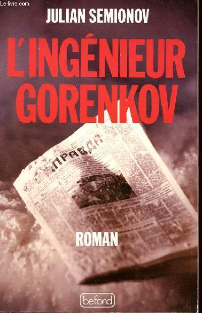 L'INGENIEUR GORENKOV