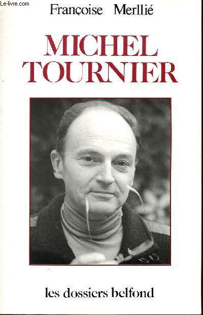 MICHEL TOURNIER