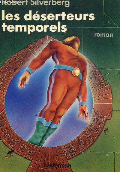 LES DESERTEURS TEMPORELS