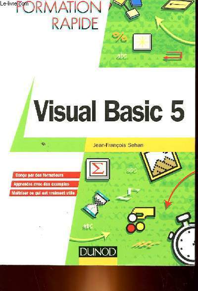 VISUAL BASIC 5 - FORMATION RAPIDE