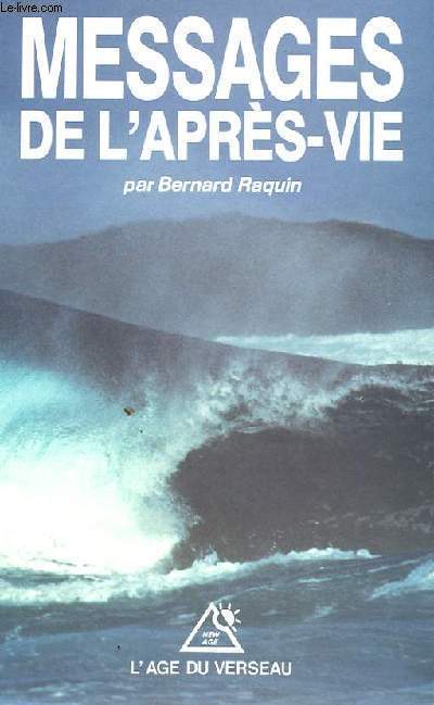 MESSAGES DE L'APRES VIE