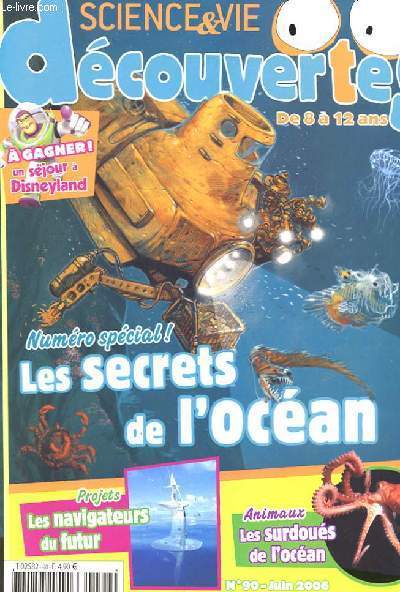 SCIENCES ET VIE DECOUVERTES N 90 - LES SECRETS DE L'OCEAN