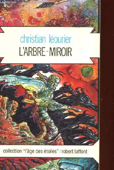 L'ARBRE MIROIR TOME 3