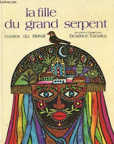 LA FILLE DU GRAND SERPENT