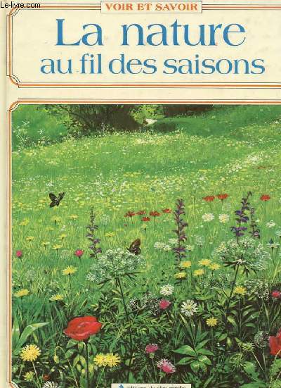LA NATURE AU FIL DES SAISONS