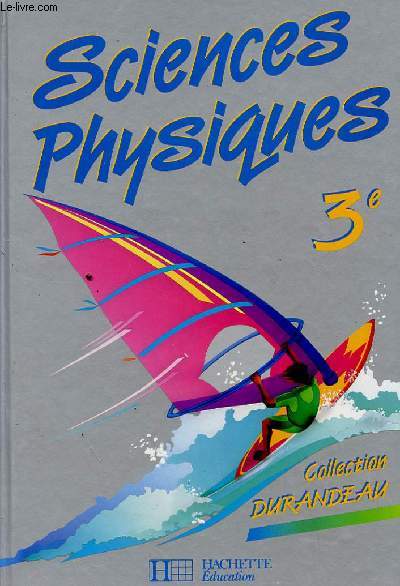 SCIENCES PHYSIQUE 3e