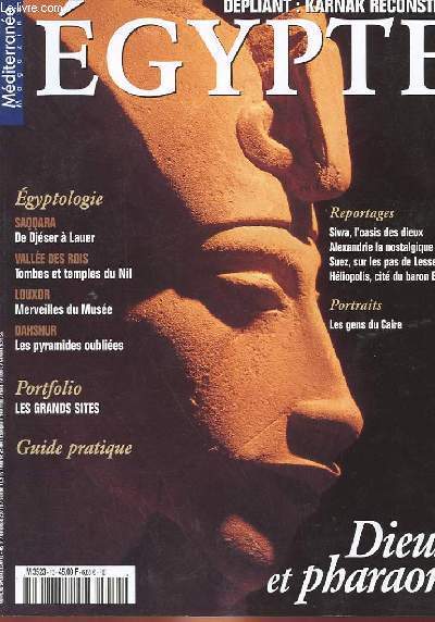 MEDITERRANNEE MAGAZINE - L'EGYPTE, DIEUX ET PHARAONS