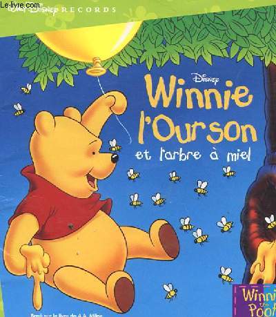 WINNIE L'OURSON ET L'ARBRE A MIEL