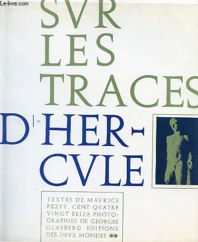 SUR LES TRACES D'HERCULE