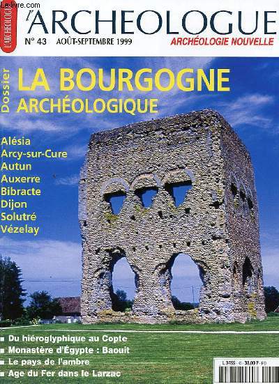 L'ARCHEOLOGUE - ARCHEOLOGIE NOUVELLE N 43