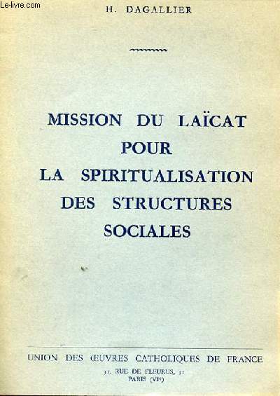 MISSION DU LACAT POUR LA SPIRITUALISATION DES STRUCTURES SOCIALES