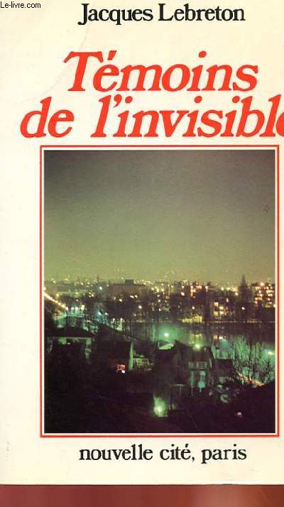 TEMOINS DE L'INVISIBLE