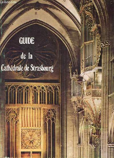 GUIDE DE LA CATHEDRALE DE STRASBOURG