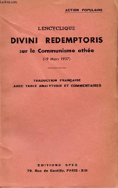 L'ENCYCLIQUE - DIVINI REDEMPTORIS SUR LE COMMUNISME ATHEE