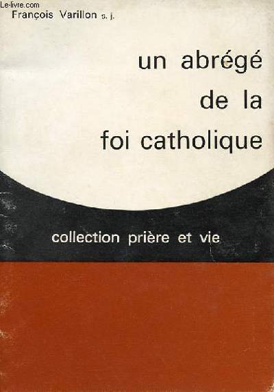 UN ABREGE DE LA FOI CATHOLIQUE