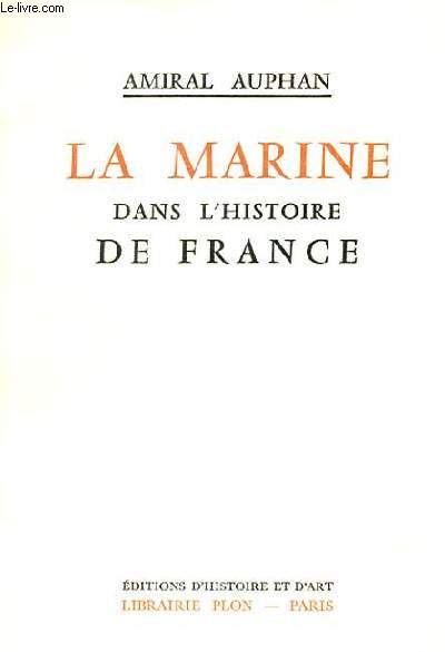 LA MARINE DANS L'HISTOIRE DE FRANCE