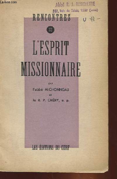 RENCONTRES 32 - L'ESPRIT MISSIONNAIRE