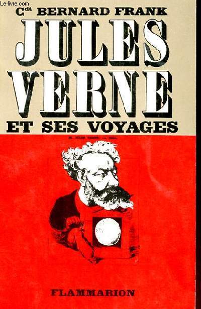 JULES VERNE ET SES VOYAGES