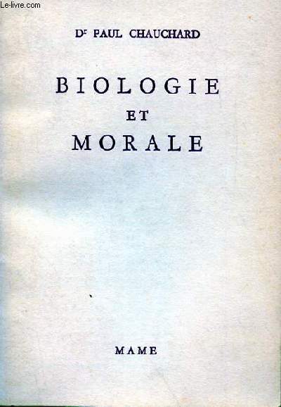 BIOLOGIE ET MORALE