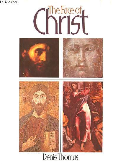 THE FACE OF CHRIST