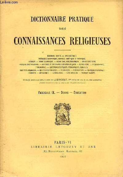 DICTIONNAIRE PRATIQUE DES CONNAISANCES RELIGIEUSES TOME 2 - FASCICULE IX - DENYS - EDUCATION