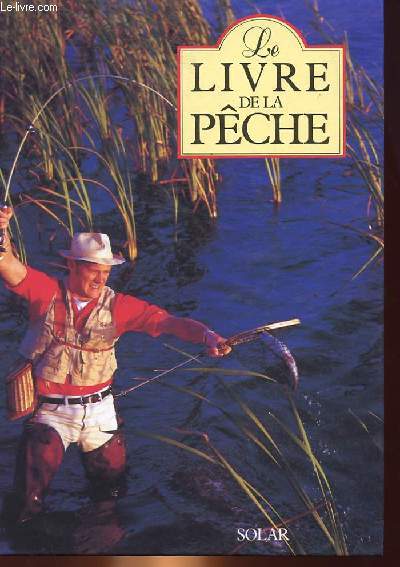 LE LIVRE DE LA PECHE