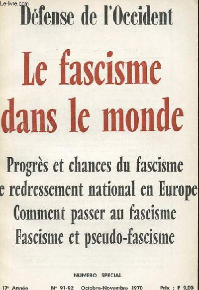 LE FASCISME DANS LE MONDE - NUMERO SPECIAL - N 91-92