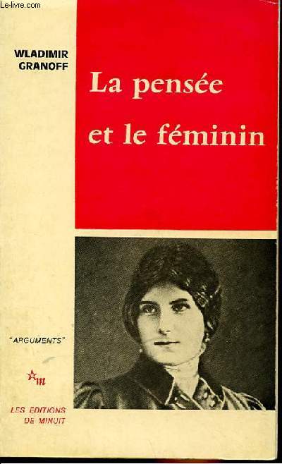 LA PENSEE ET LE FEMININ