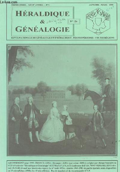 REVUE NATIONALE D'HERALDIQUE ET DE GENEALOGIE - XXVI ANNEE - N 1 - N 134