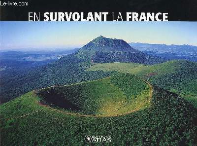 EN SURVOLANT LA FRANCE