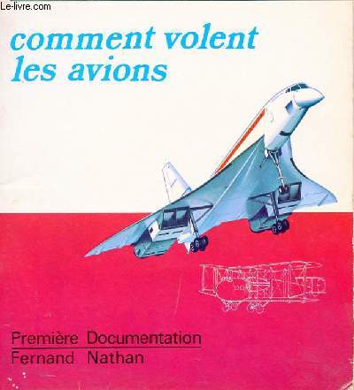 POUR COMPRENDRE - COMMENT VOLENTS LES AVIONS