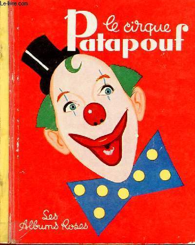 LE CIRQUE PATAPOUF