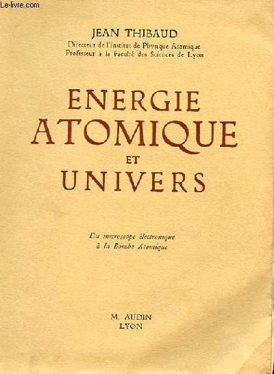 ENERGIE ATOMIQUE ET UNIVERS