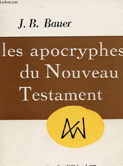 LES APROCRYPHES DU NOUVEAU TESTAMENT N 37