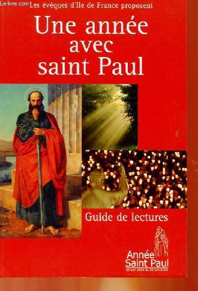 UNE ANNEE AVEC SAINT PAUL - GUIDE DE LECTURES