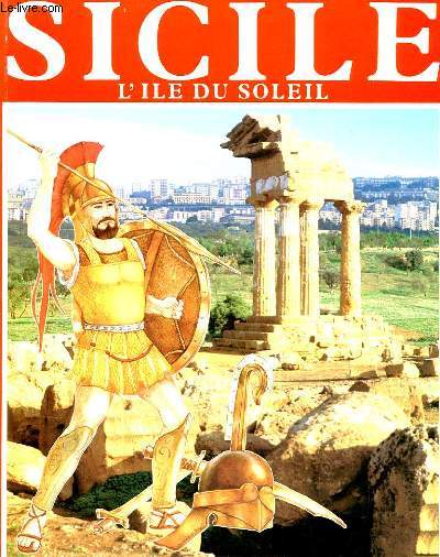 SICILE - L'ILE DU SOLEIL