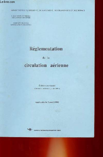 REGLEMENTATION DE LA CIRCULATION AERIENNE