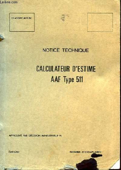 CALCULATEUR D'ESTIME AAF TYPE 511