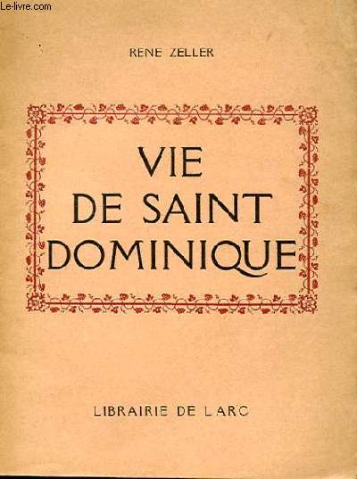 VIE DE SAINT DOMINIQUE