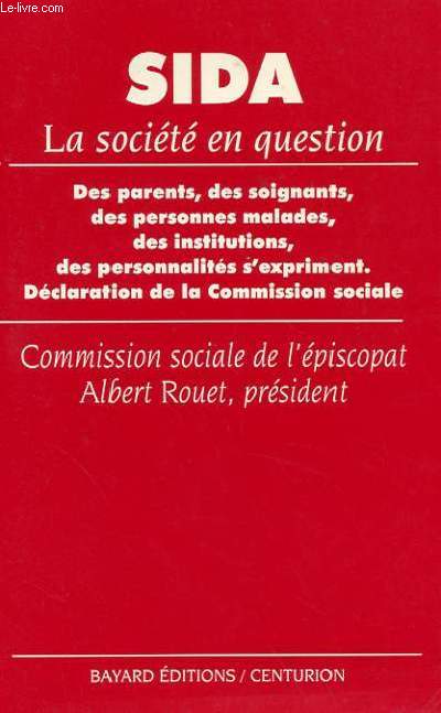 SIDA - LA SOCIETE EN QUESTION