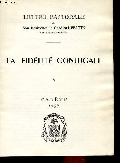 LA FIDELITE CONJUGALE