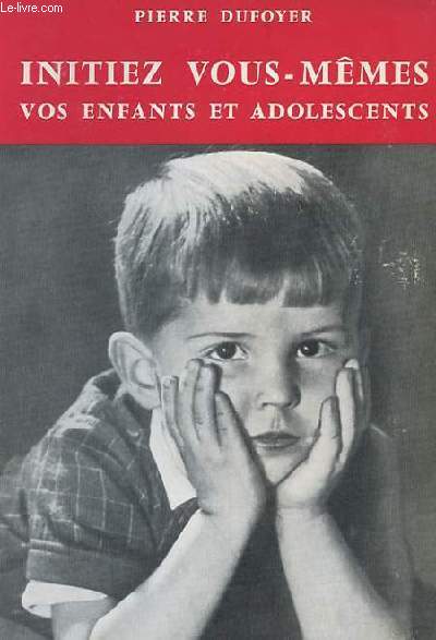 INITIEZ VOUS-MME VOS ENFANTS ET ADOLESCENTS