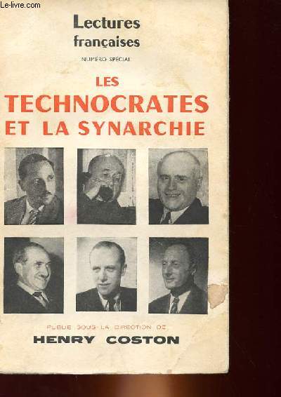 NUMERO SPECIAL - LES TECHNOCRATES ET LA SYNARCHIE