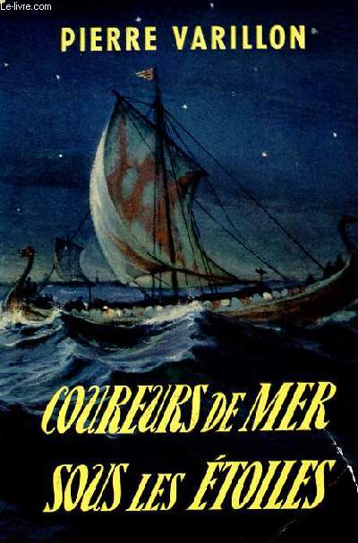 COUREURS DE MER SOUS LES ETOILES