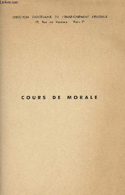 COURS DE MORALE 5 - 10 - 21