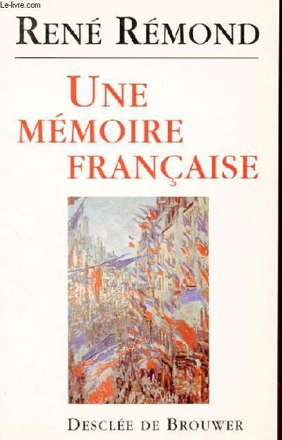 UNE MEMOIRE FRANCAISE