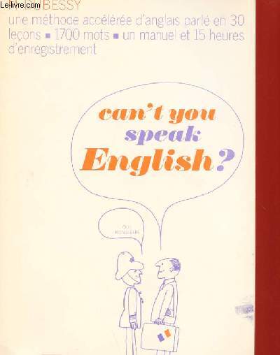 CAN'T YOU SPEAK ENGLISH ?