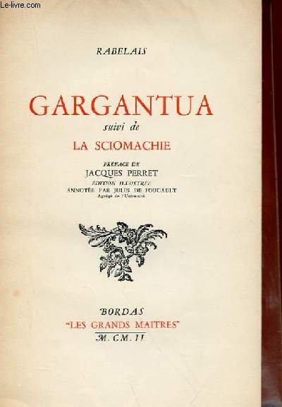 GARGANTUA SUIVI DE LA SCIOMACHIE