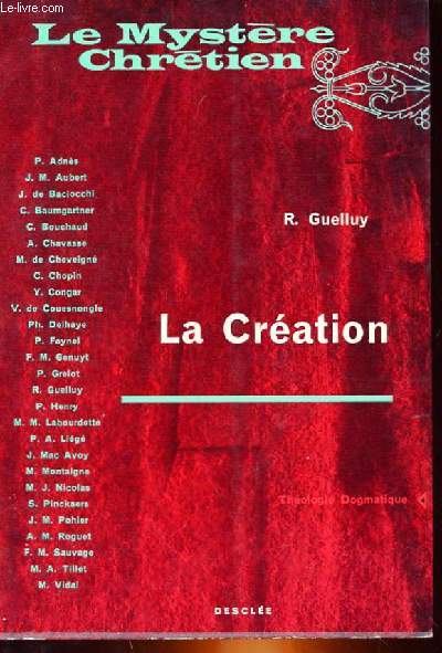 LE MYSTERE CHRETIEN - LA CREATION