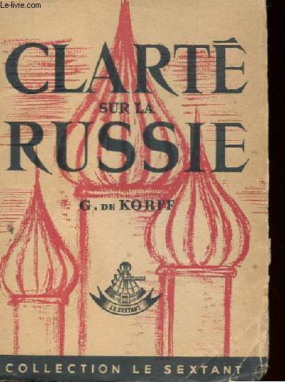 CLARTE SUR LA RUSSIE